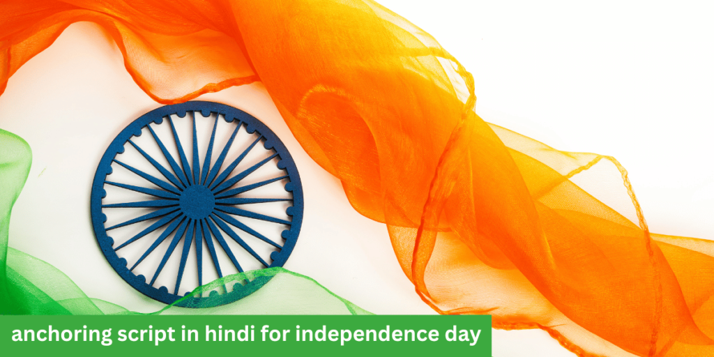 anchoring script in hindi for independence day